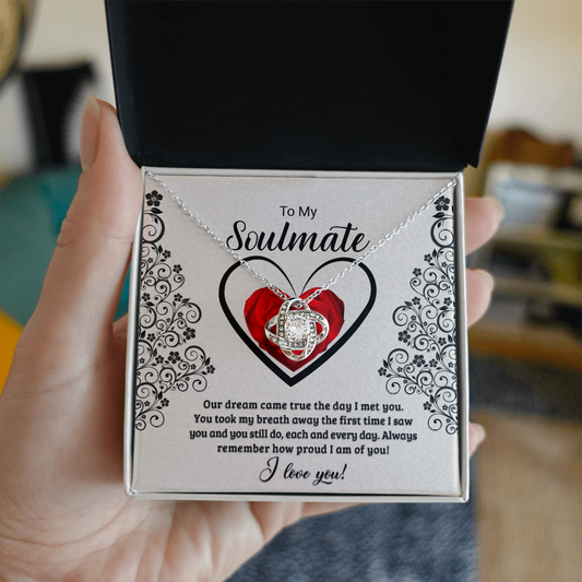 To my soulmate / Love knot necklace with message card / Gift for her